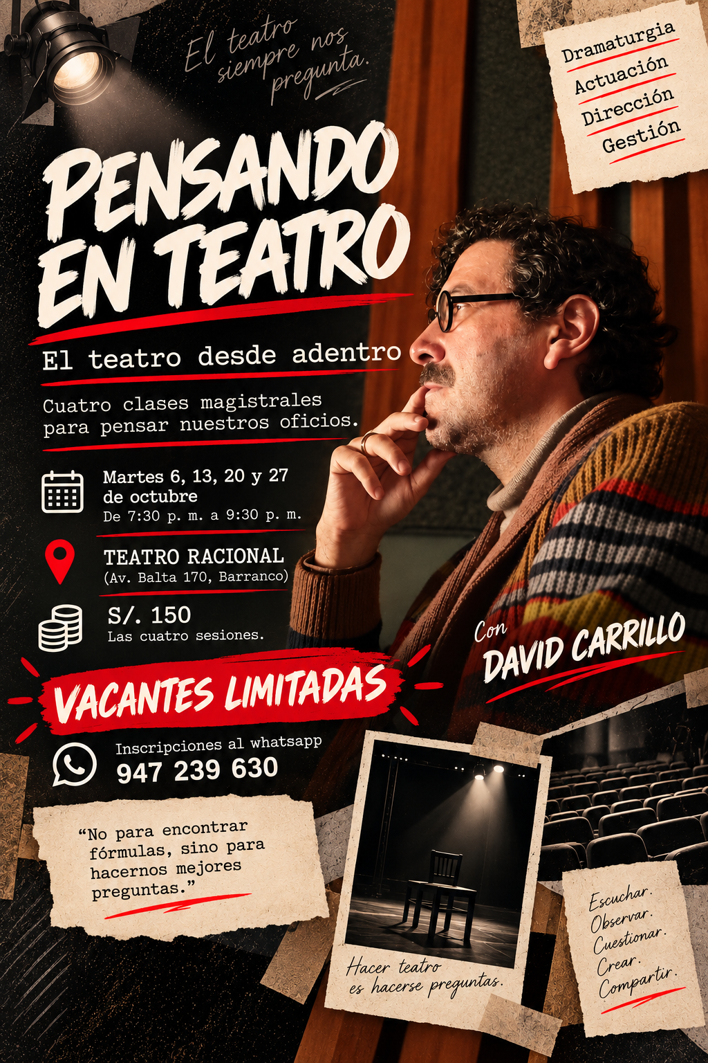 DAVID CARRILLO ABRE “PENSANDO EN TEATRO”, UN ESPACIO PARA REFLEXIONAR SOBRE LOS OFICIOS DEL TEATRO DESDE ADENTRO