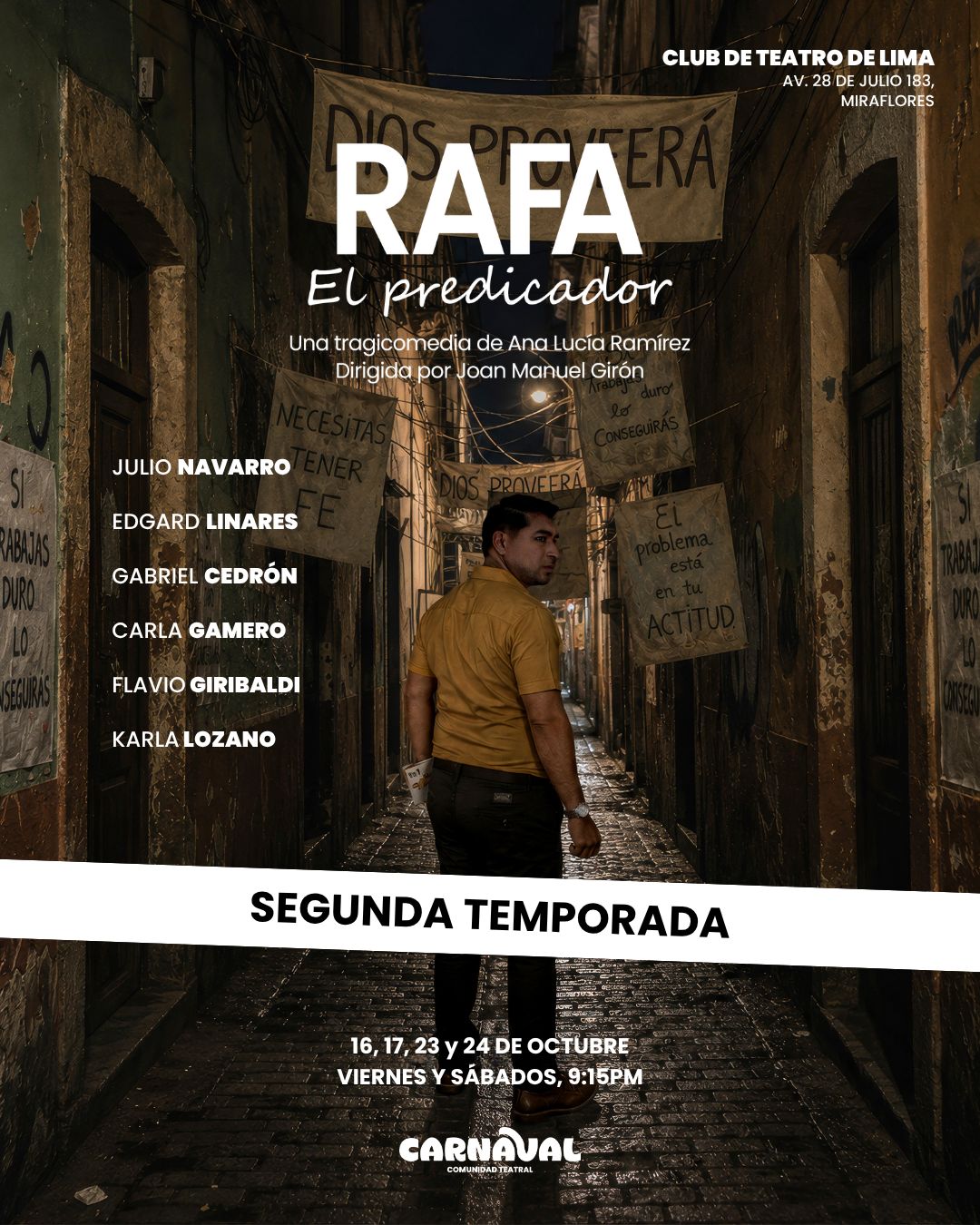 “RAFA, EL PREDICADOR” REGRESA A LIMA CON UNA SEGUNDA TEMPORADA